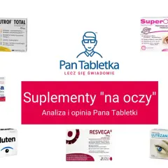 Suplementy diety z luteiną na oczy: Nutrof Total, SuperOptic, Luteina max-complex, Maxiluten, MultiOFTI, Resvega, Lutezan Premium.