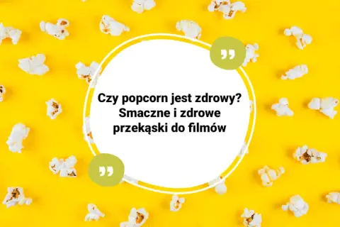 Czy popcorn jest zdrowy? Puszyste chmurki na żółtym tle zachęcają do odkrycia, czy to faktycznie zdrowa przekąska do filmów.