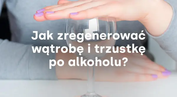 Dłonie chroniące pusty kieliszek symbolizują troskę o zdrowie. Dowiedz się, jak zregenerować wątrobę i trzustkę po alkoholu.